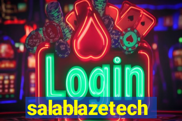 salablazetech