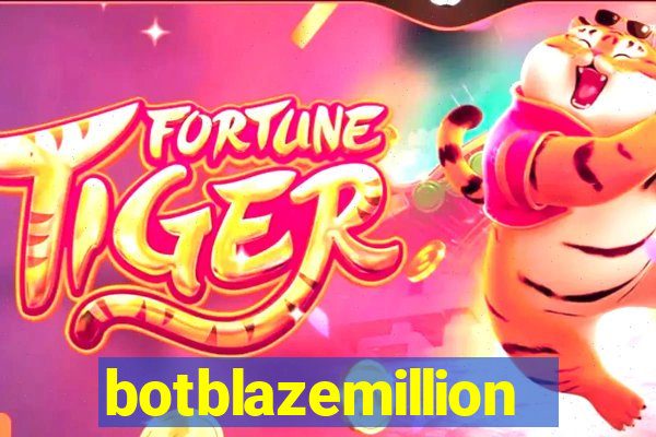 botblazemillion