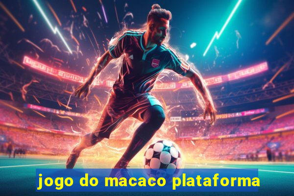 jogo do macaco plataforma