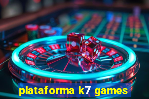 plataforma k7 games