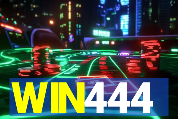 WIN444