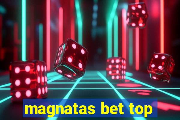 magnatas bet top