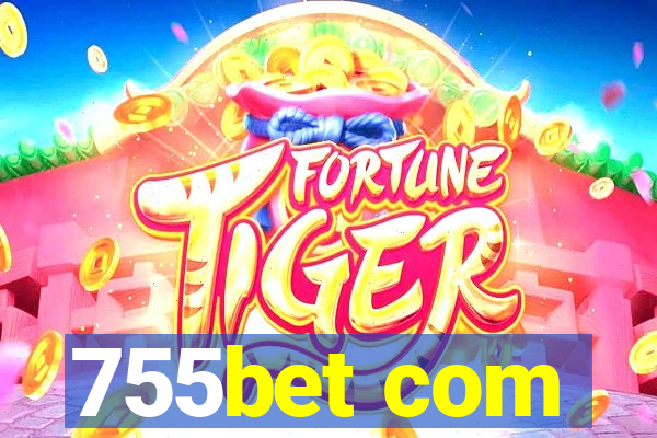 755bet com