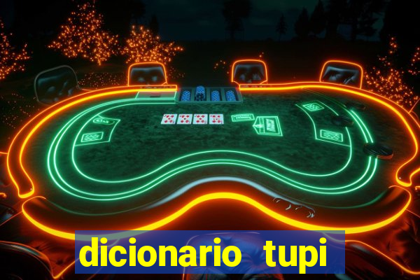 dicionario tupi guarani on line