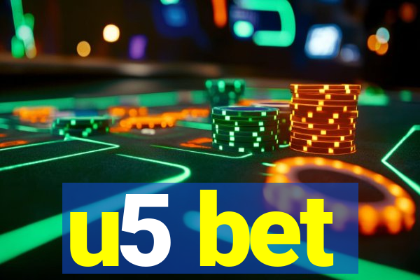 u5 bet