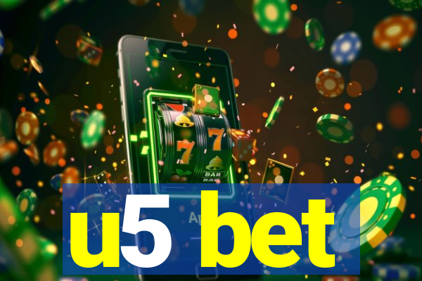 u5 bet