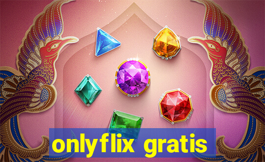 onlyflix gratis