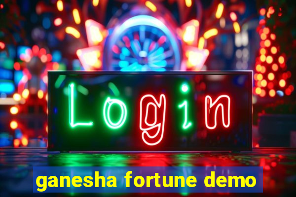 ganesha fortune demo