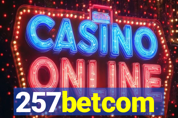 257betcom