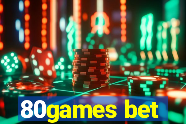 80games bet