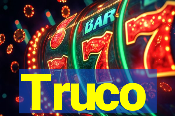 Truco
