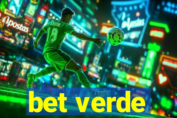 bet verde