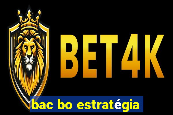 bac bo estratégia