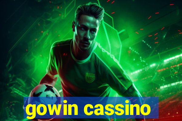 gowin cassino