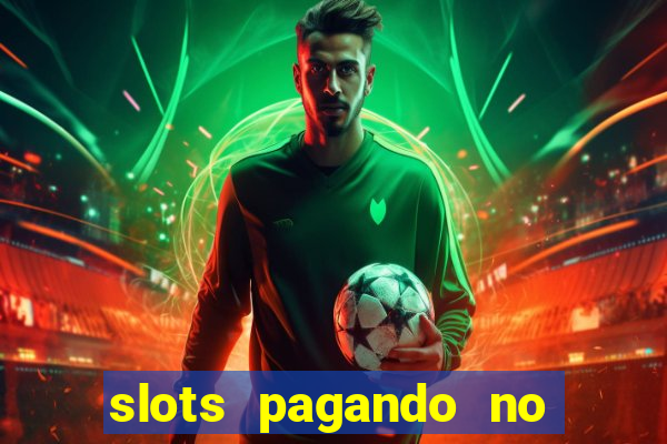 slots pagando no cadastro saque free