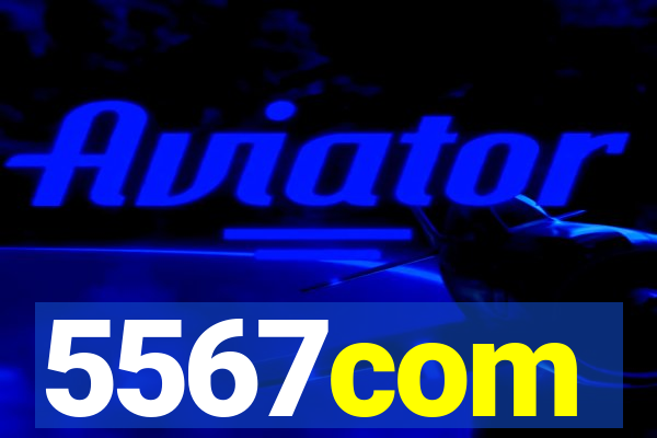 5567com