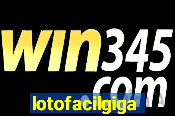 lotofacilgiga