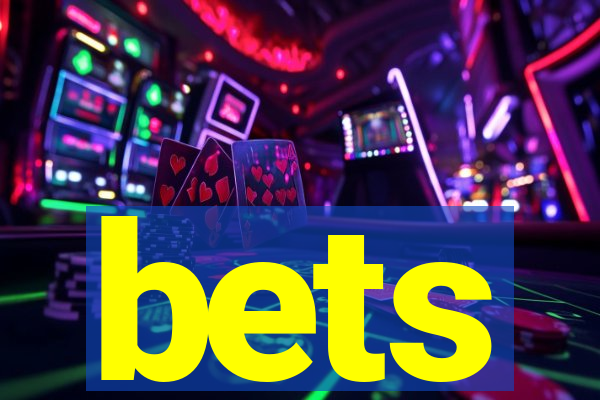 bets
