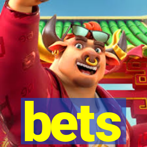 bets