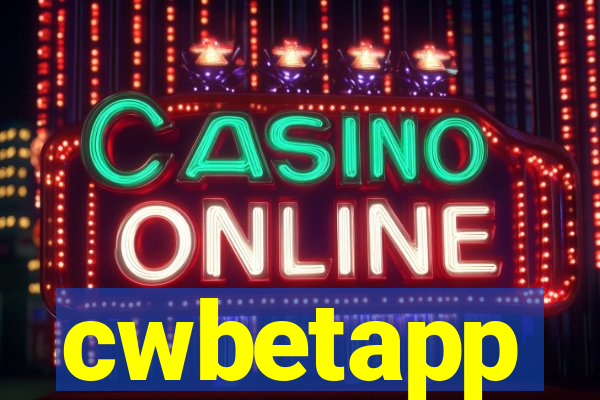 cwbetapp