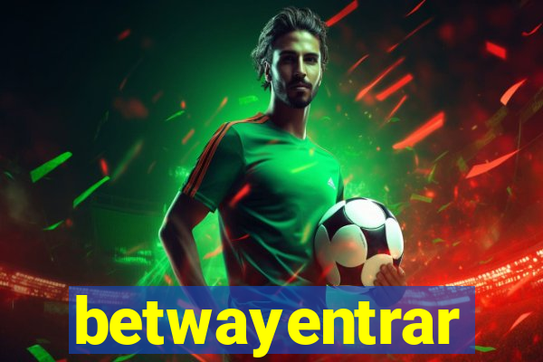 betwayentrar