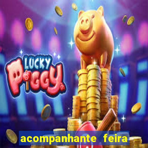 acompanhante feira de santana