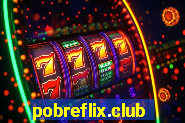 pobreflix.club