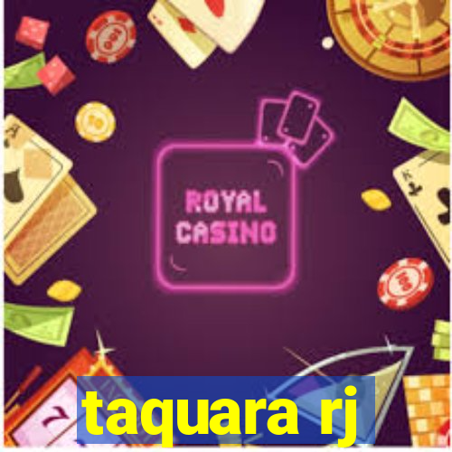 taquara rj