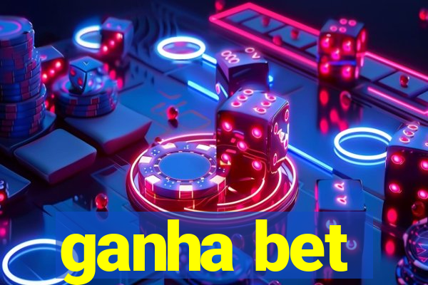 ganha bet