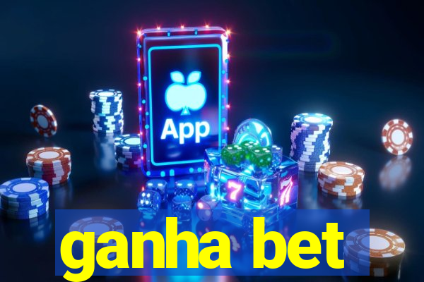 ganha bet