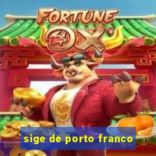 sige de porto franco