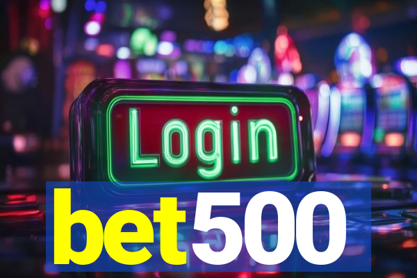 bet500