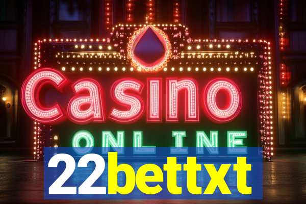 22bettxt