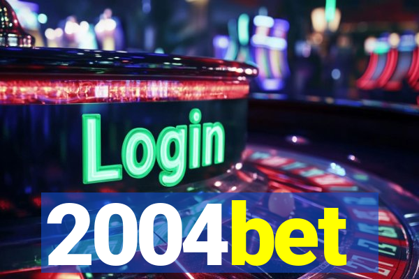 2004bet