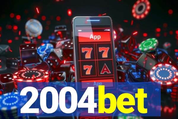 2004bet