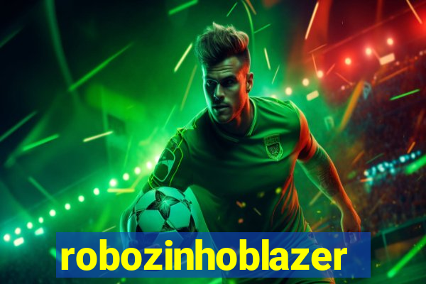 robozinhoblazer