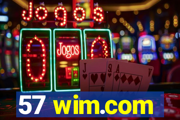 57 wim.com