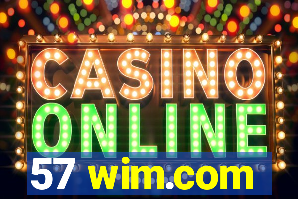 57 wim.com