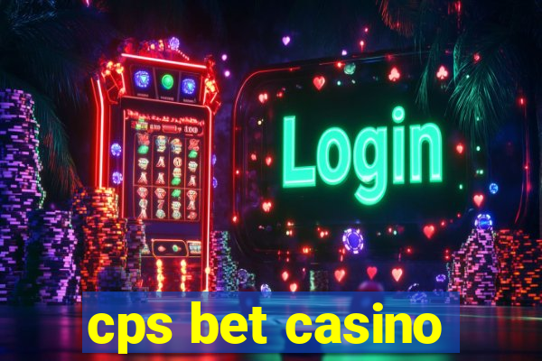 cps bet casino