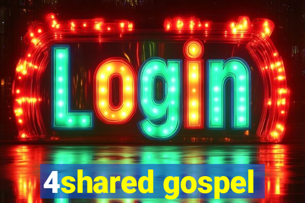 4shared gospel
