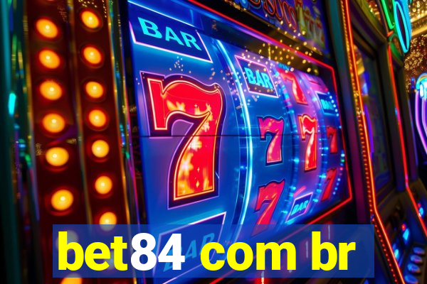 bet84 com br