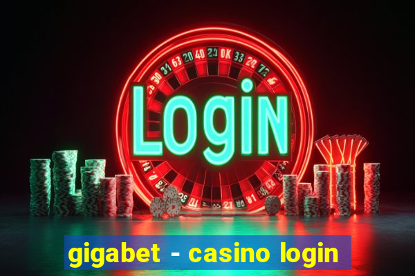 gigabet - casino login