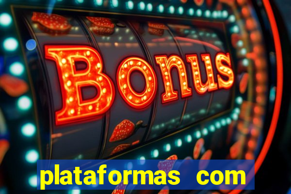 plataformas com bonus de registro