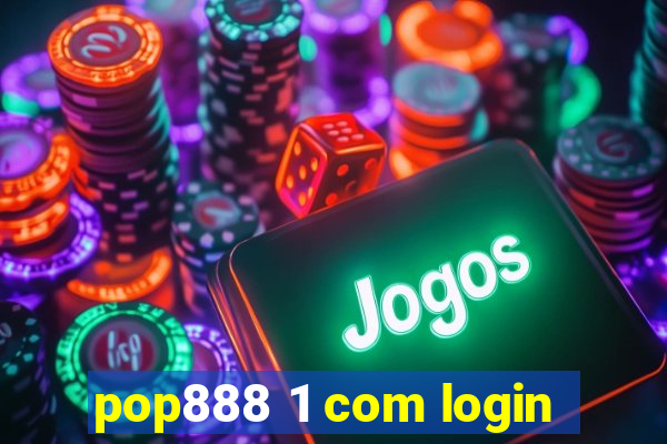 pop888 1 com login
