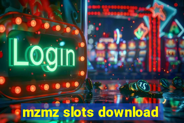 mzmz slots download