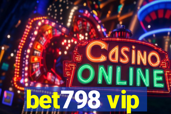 bet798 vip