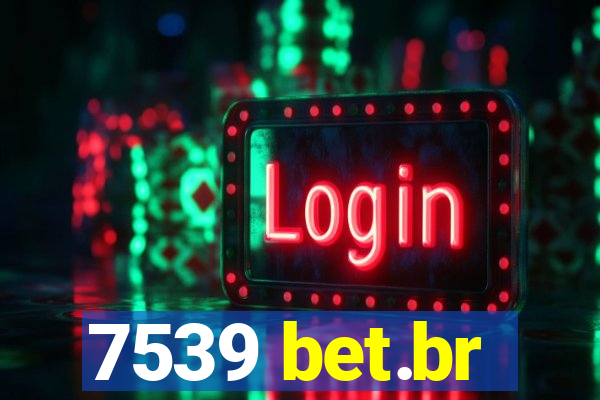 7539 bet.br