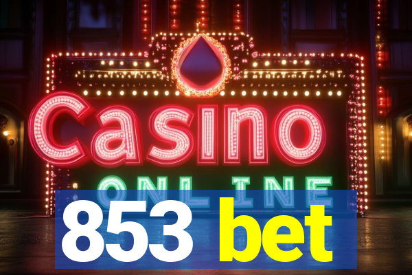 853 bet