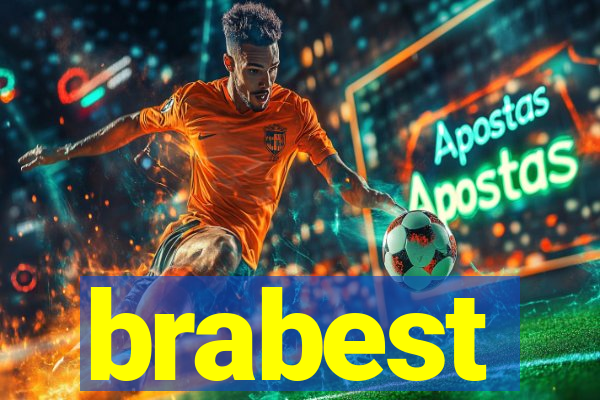 brabest