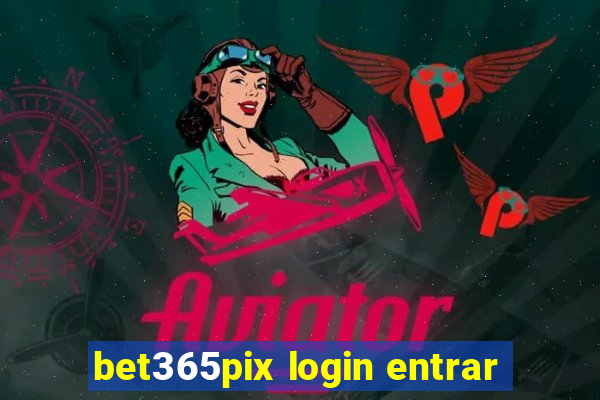 bet365pix login entrar